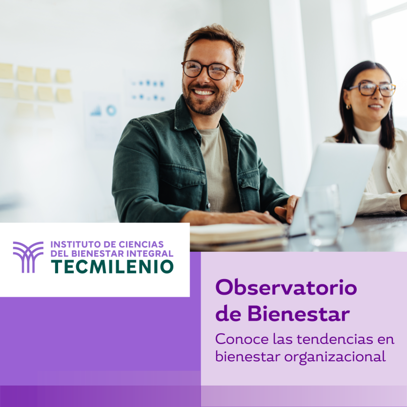 Conoce las tendencias en bienestar organizacional